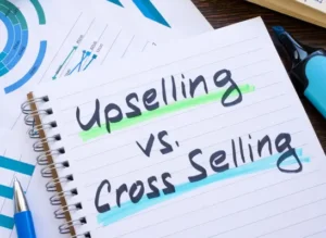 cross selling vs upselling strategies for business growth and customer engagement